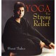 Yoga for Stress Relief 01 Edition (Paperback) by Bharat Thakur
